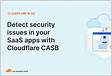 CASB Protect SaaS Apps Cloudflar